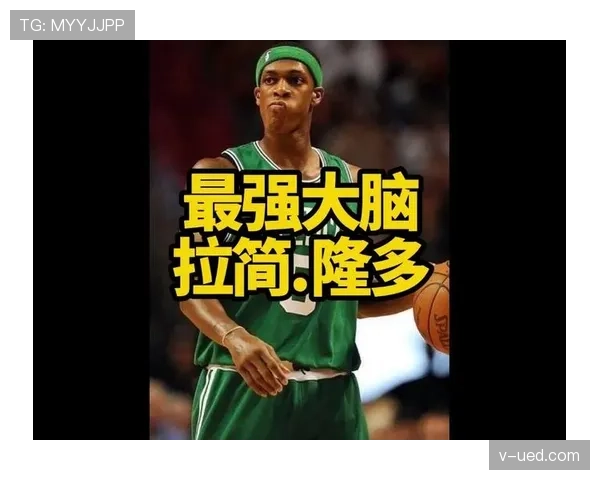 拉简·隆多无球掩护率提升显著，拉开球队组织节奏差距